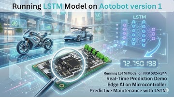LSTM Running on NXP S32K344 | Real-Time Predictive Maintenance on AutoBoard V1
