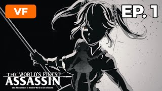 The World's Finest Assassin - Épisode 1 - VF