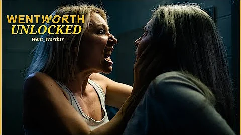 wentworth unlocked full video