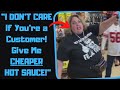 r/IDontWorkHereLady - Karen Attacks Me Over "Expensive" HOT SAUCE! I'm a Customer!