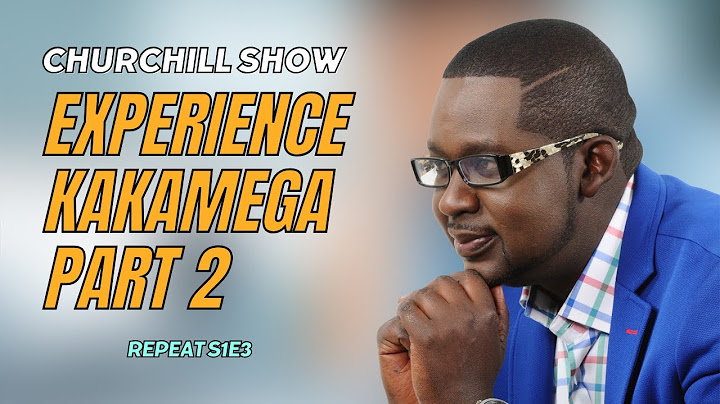 Experience Kakamega Part 2 | S1E3