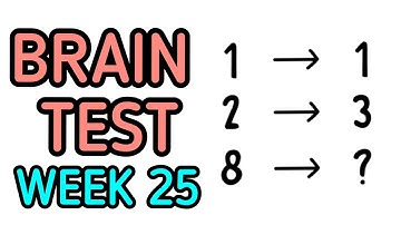 Brain Test: Tricky Puzzles WEEK 25