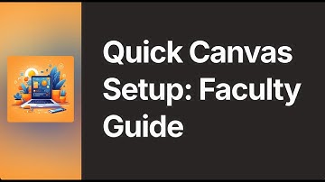 Canvas Quick Setup