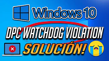 Como corrigir o erro DPC Watchdog violation Windows 10?
