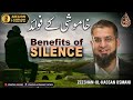 Benefits of silence      zeeshan usmani
