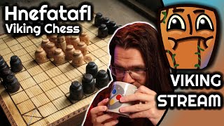 Hnefatafl (Viking Chess) | Viking Stream 2022