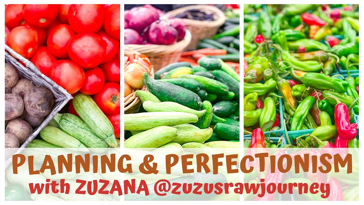 PLANNING & PERFECTIONISM with Zuzana @zuzusrawjourney