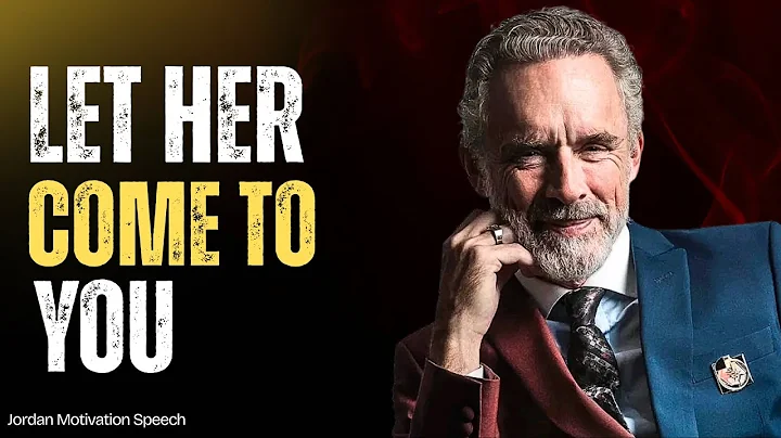 "How To Attract Any Woman Even If She Isn't Intere JORDAN PETERSON MOTIVATIONAL SPEECH"