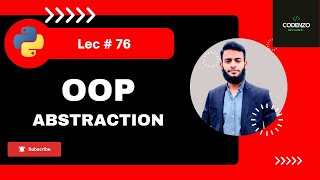 #76 Abstraction in OOP || OPP in python || Python Course For Absolutely Beginners