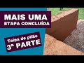 Taipa de pilão - 3ª parte