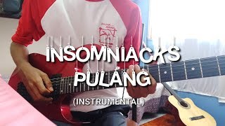 Insomniacks - Pulang (Guitar Instrumental) chords