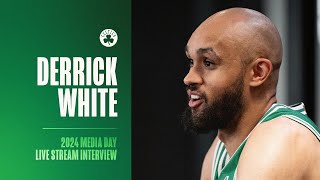 Derrick White Livestream | 2024 Boston Celtics Media Day