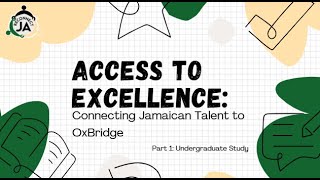 Jamaican Talent at OXBRIDGE: The Undergraduate Admissions Guide