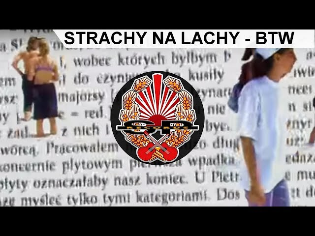 STRACHY NA LACHY - BTW