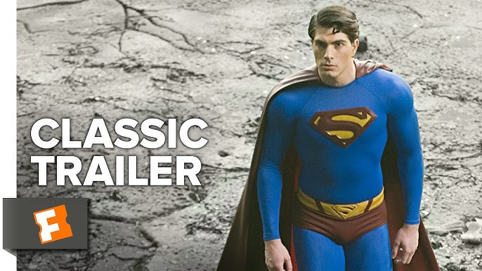 Superman (1978) Official Trailer Christopher Reeve Movie HD 