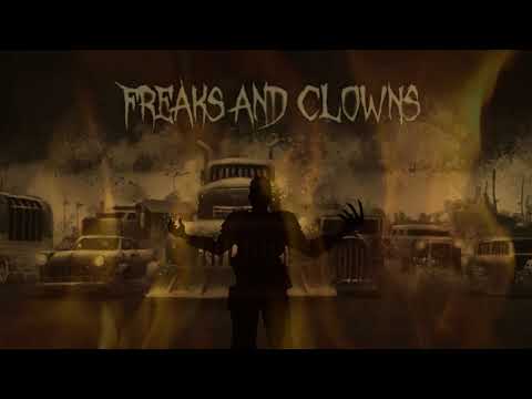 Freaks and Clowns - Demons in disguise (Official Lyric Video)