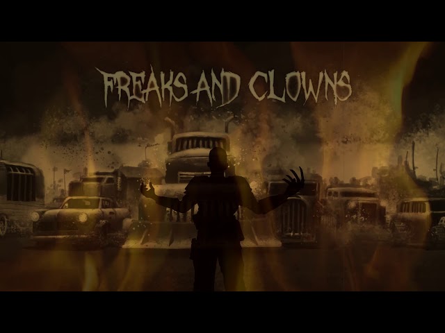 Freaks And Clowns - Demons In Disguise