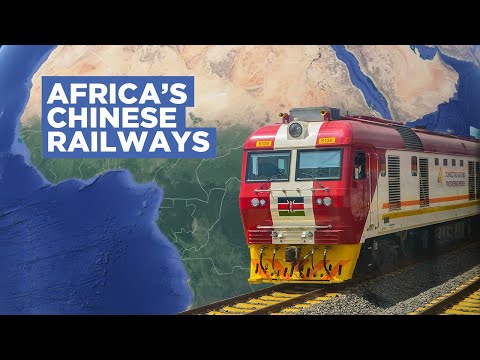 Why China is Building Africa’s Railways