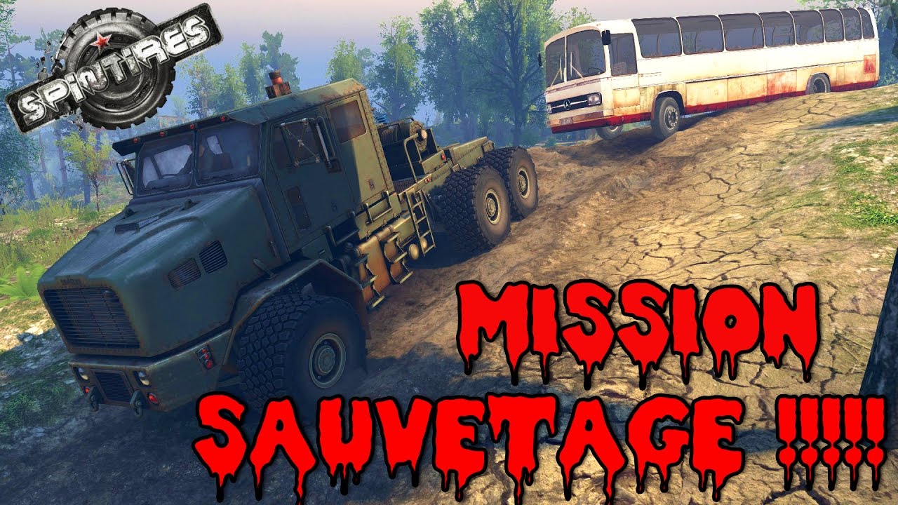 [SPINTIRES] Sauvetage de mon Bus !!!   WTF :))