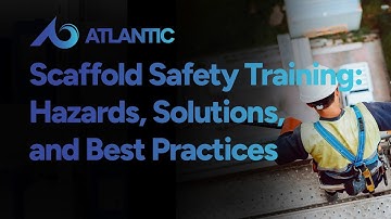 Scaffold Safety Training: Hazards, Solutions, and Best Practices for a Secure Workplace