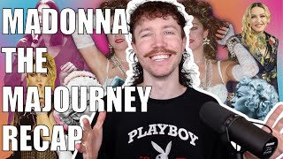 MADONNA - THE MAJOURNEY RECAP