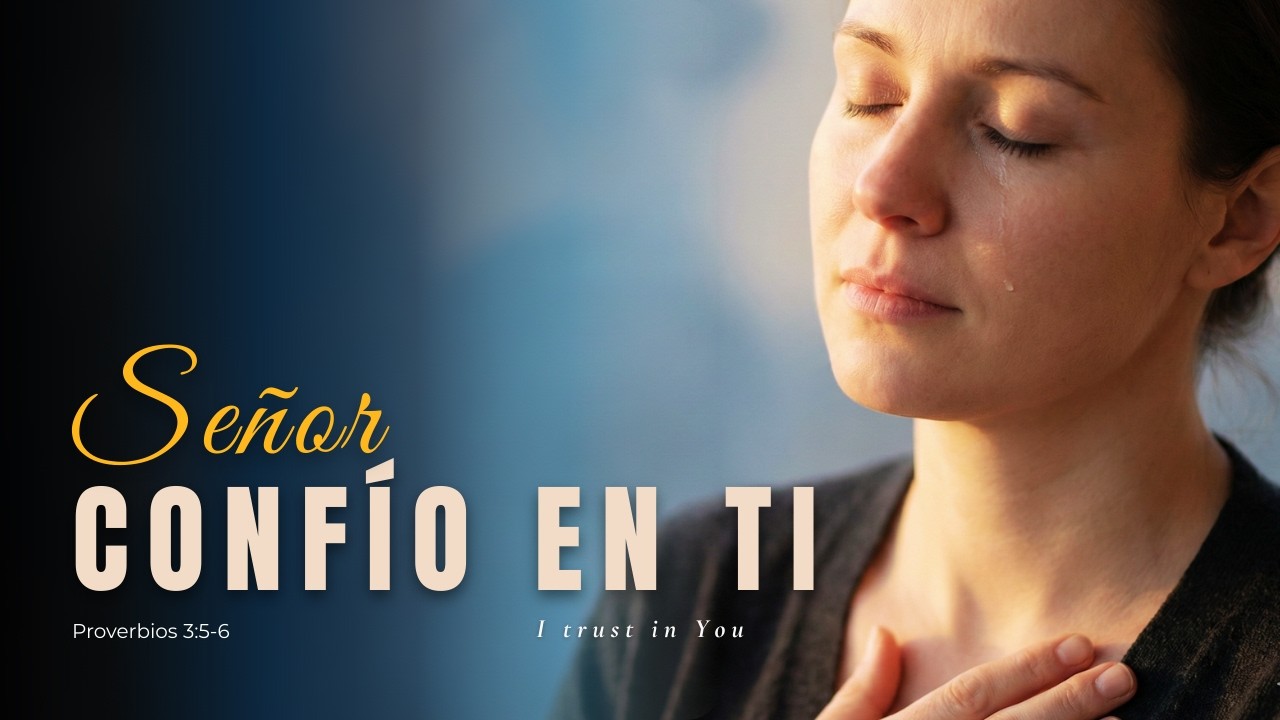 Confío en Ti | Lia del Alba – Música Cristiana de Esperanza y Fe - YouTube