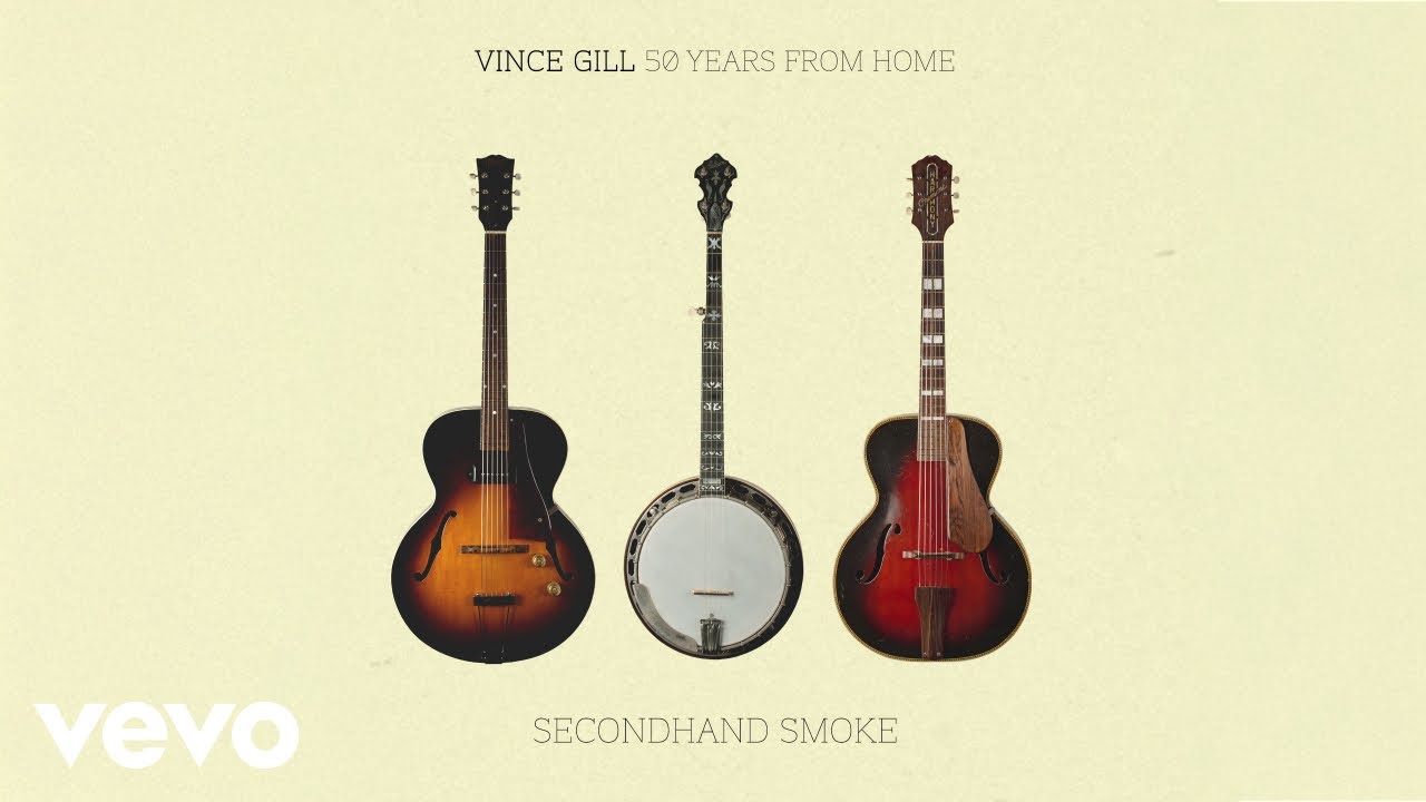 Watch Vince Gill - Secondhand Smoke (Official Audio) on YouTube Watch Vince Gill - Secondhand Smoke (Official Audio) on YouTube