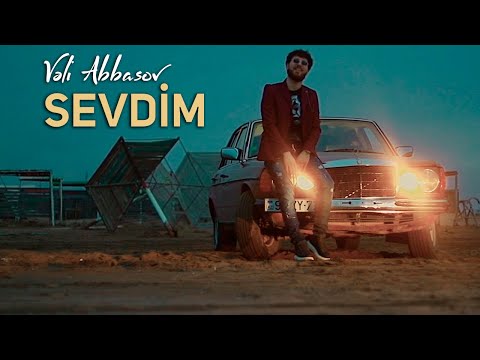 Veli Abbasov - Sevdim (Official Video)