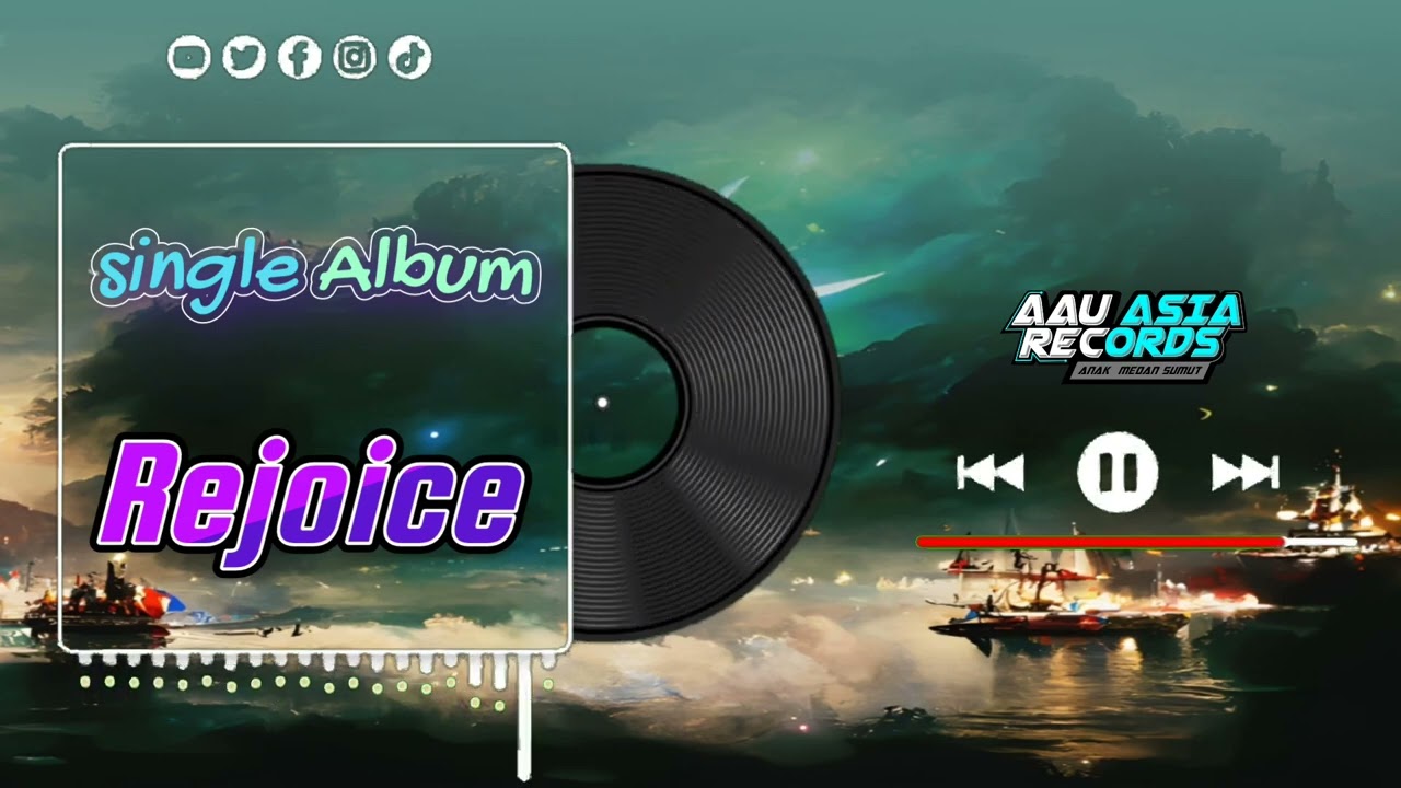Rejoice - AAU Asia Records ( Official Video Music )