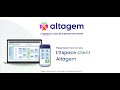 Découvrez le nouvel Espace Client Altagem - conçu pour vous simplifier le quotidien