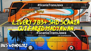 LIVERY GAJAH MUNGKUR | TUNGGAL DARA | MOD JB3+ SHD SCANIA CVT FARID MADYAWAN