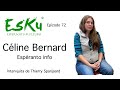 EsKu - Epizodo 72 - Celine Bernard