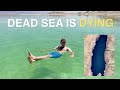 The Dead Sea Is DYING