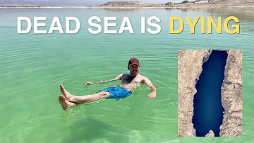 The Dead Sea Is DYING
