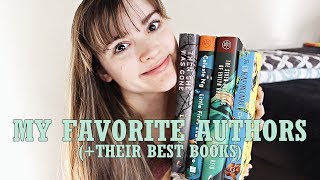 My Favorite Authors (+their best books!)