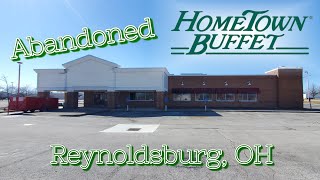 Abandoned HomeTown Buffet - Reynoldsburg, OH