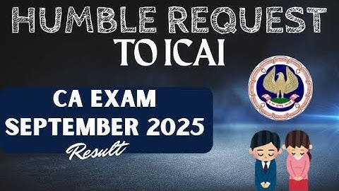Humble Request to ICAI | CA Exam September 2025 Result