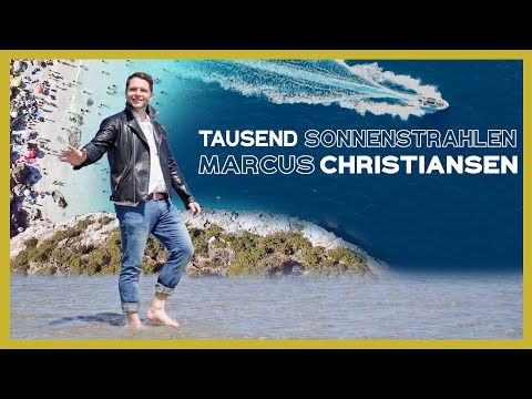 Marcus Christiansen - Tausend Sonnenstrahlen (Offizielles Video)