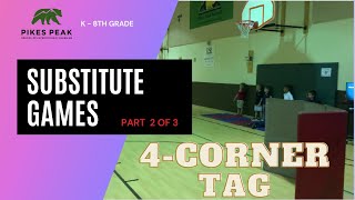 Physical Education Substitute Teacher - 4 corner Tag