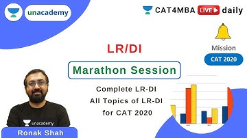 Complete LR-DI for CAT 2020 | Part 1 | Marathon Session | Unacademy CAT4MBA | Ronak Shah