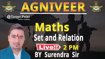 Set and Relation | Maths | Surendra Sir | Agniveer 2022 | Target Point Defence Academy