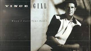 Vince Gill ~ Never Alone