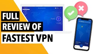 FASTESTVPN REVIEW & TEST ⚡🔵 : Is It Really the Fastest VPN in 2023? 🔥✅ screenshot 4