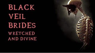 Black Veil Brides - Wretched And Divine (instrumental w/ background vocals)