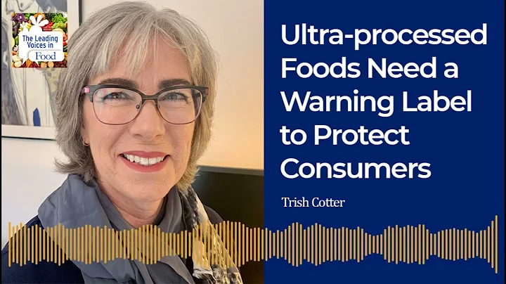 Ultra-processed Foods Need a Warning Label to Protect Consumers - DayDayNews