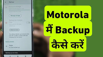 Motorola Me Backup Kaise Kare | How To Backup By Google One | How To Create Backup In Motorola
