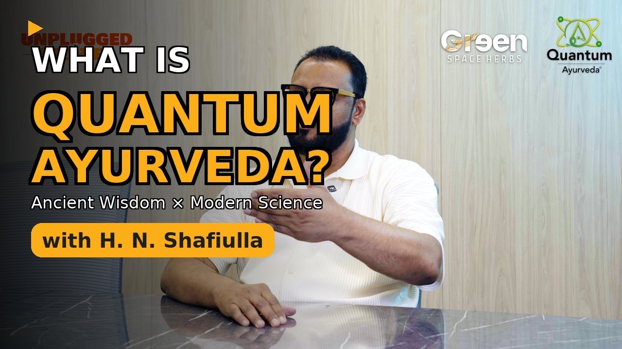 Title: What Is Quantum Ayurveda? Ancient Wisdom Meets Modern Science ...