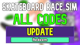 New Skateboard Race Simulator Codes | Roblox Skateboard Race Simulator Codes (January 2024) screenshot 5