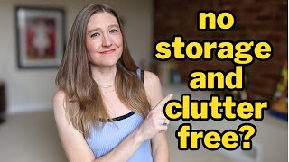 4 Steps To CLUTTER FREE When You Have NO STORAGE (decluttering, downsizing)