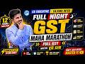 🔴Full GST 12 HOURS Marathon 🔴| GST With VG Sir🔴June/Dec 26📕 #vgstudyhub #tax #gst #revision